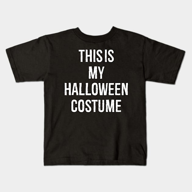 Halloween costume Kids T-Shirt by TshirtWarehouse